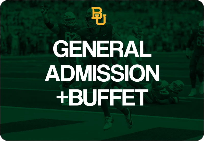 Baylor Admission + Buffet ticket artwork